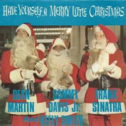 Download Dean Martin, Sammy Davis Jr, Frank Sinatra And Keely Smith - Have Yourself A Merry Little Christmas