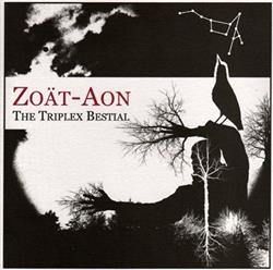 Download ZoätAon - The Triplex Bestial