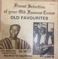 Download Dr Nico, Franco - Finest Selection Of Your Old Famous Tunes Old Favourites