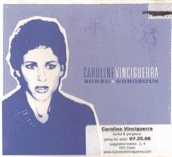 Download Caroline Vinciguerra - Bored Gorgeous