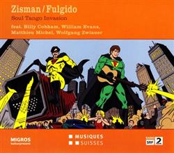 Download Zisman Fulgido - Soul Tango Invasion