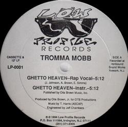 Download Tromma Mobb - Ghetto Heaven