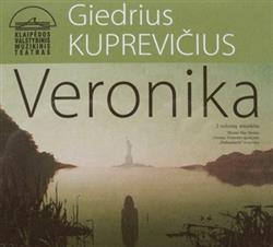 Download Giedrius Kuprevičius - Veronika