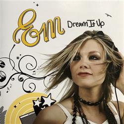 Download Em - Dream It Up