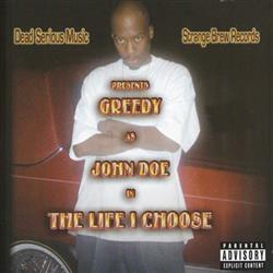 Download Greedy - The Life I Choose