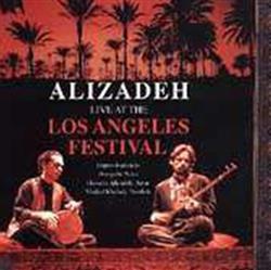 Download Hossein Alizâdeh - Alizadeh Live At The Los Angeles Festival Improvisation In Dastgãhé Navã