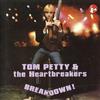ladda ner album Tom Petty & The Heartbreakers - Breakdown