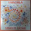 lytte på nettet Mandala Street Movie - Mandala Street Movie