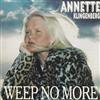online luisteren Annette Klingenberg - Weep No More