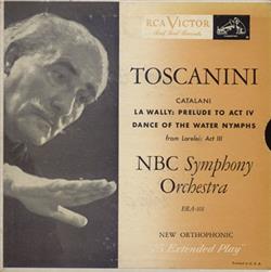 Download Toscanini, NBC Symphony Orchestra, Catalani - La Wally Prelude To Act IV