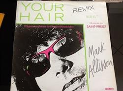 Download Mark Allisson - Your Hair Remix