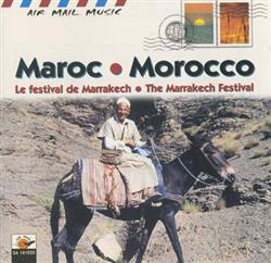 Download Various - Maroc Morocco Le Festival De MarrakechThe Marrakech Festival