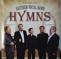 Download Gaither Vocal Band - Hymns