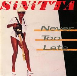 Download Sinitta - Never Too Late