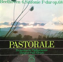 Download Beethoven, Tschechische Philharmonie, Paul Kletzki - Beethoven 6Sinfonie F Dur Op 68 Pastorale