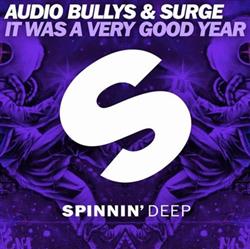 Download Audio Bullys & Surge - It Was A Very Good Year