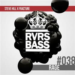 Download Steve Hill X Fracture - Rage