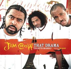 Download Jim Crow - That Drama Babys Mama