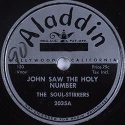 Download The SoulStirrers - John Saw The Holy Number Well Well