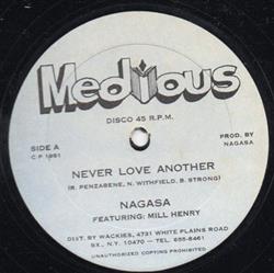 Download Nagasa Featuring Mill Henry Monyaka - Never Love Another Another Love