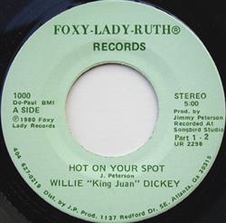 Download Willie King Juan Dickey - Hot On Your Spot