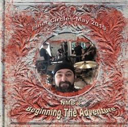 Download Neal Morse Band - NMB Jan 2018 Sessions Beginning The Adventure Inner Circle May 2019