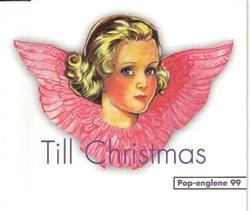 Download PopEnglene 99 - Till Christmas