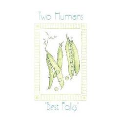 Download Two Humans - Best Folks