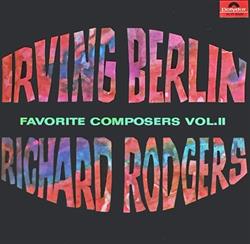 Download Irving Berlin, Richard Rodgers - Favorite Composers Vol II