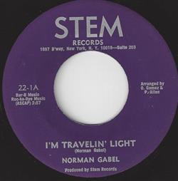 Download Norman Gabel - Im Travelin Light Ive Seen
