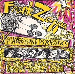 Download Frank Zappa & The Mothers Of Invention - Playground Psychotics