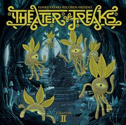 Download Various - Theatre Of Freaks II