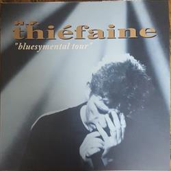 Download Thiéfaine - Bluesymental Tour