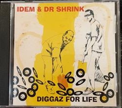 Download Idem & Dr Shrink - Diggaz For Life