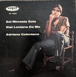 Download Adriano Celentano, I Ribelli - Sei Rimasta Sola Stai Lontana Da Me