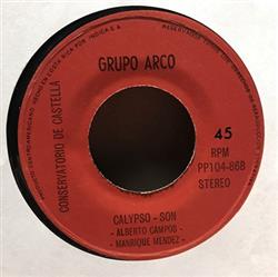 Download Grupo Arco - Credo Calypso Son