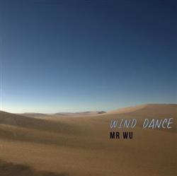 Download Mr Wu - Wind Dance