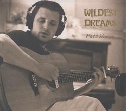 Download Matt Woosey - Wildest Dreams