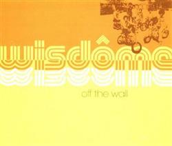 Download Wisdome - Off The Wall Enjoy Your Self