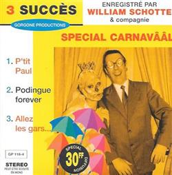 Download William Schotte & Compagnie - Special Carnavââl