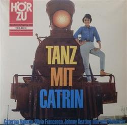 Download Caterina Valente, Silvio Francesco, Johnny Keating Und Sein Orchester - Tanz Mit Catrin