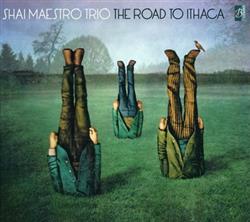 Download Shai Maestro Trio - The Road To Ithaca