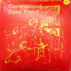 Download Randall P Whatley And Harry Jannise - Conversational Cajun French