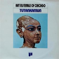 Download Art Ensemble Of Chicago - Tutankamun