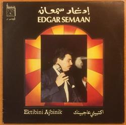 Download إدغار سمعان Edgar Semaan - اكتبيني عاجبينك Ektibini Ajbinik