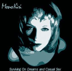 Download Mono'Kiri - Surviving On Dreams And Casual Sex