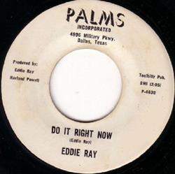 Download Eddie Ray - Do It Right Now