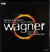 écouter en ligne Wagner Daniel Barenboim, Chor Und Orchester der Bayreuther Festspiele - Der Ring Des Nibelungen