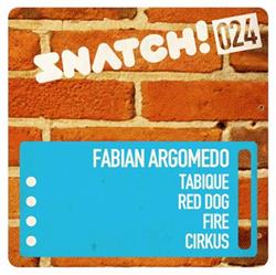 Download Fabian Argomedo - Snatch 024