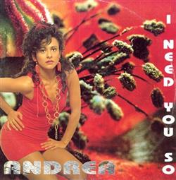 Download Andrea - I Need You So